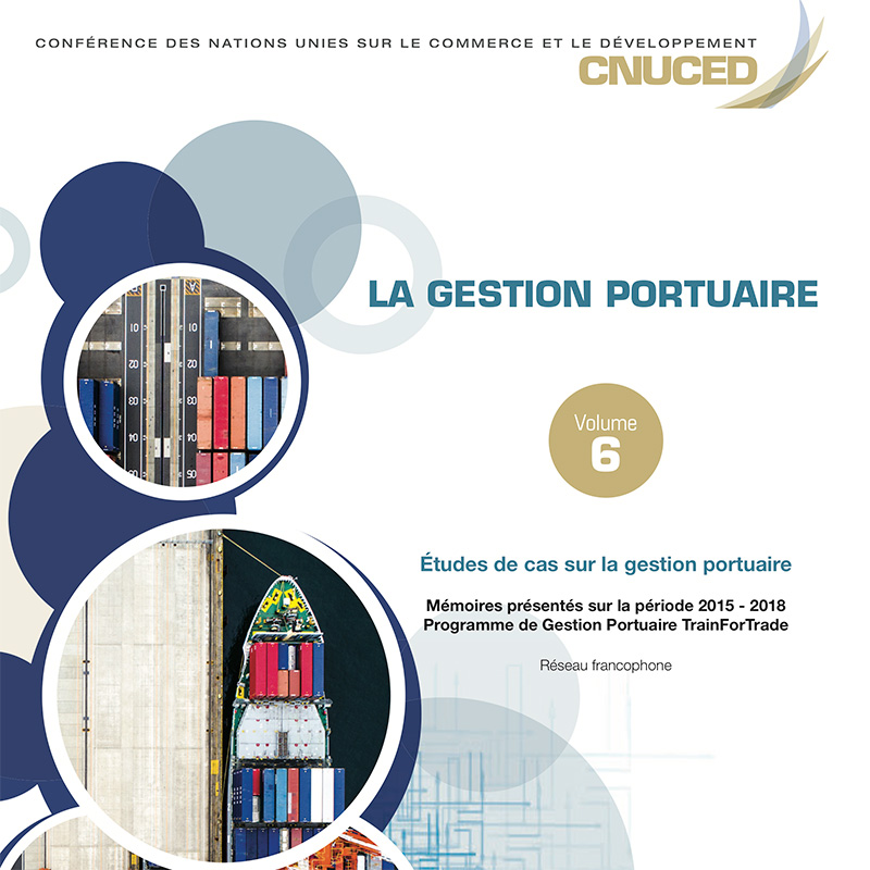 This publication presents the dissertations from the 2015-2018 cycle of the French-speaking network of the TrainForTrade Port Management Programme. (Available in French)