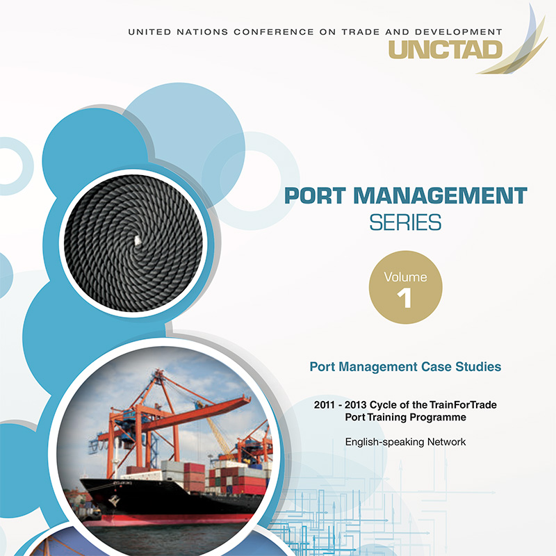 This publication presents the dissertations from the 2011-2013 cycle of the English-speaking network of the TrainForTrade Port Management Programme.