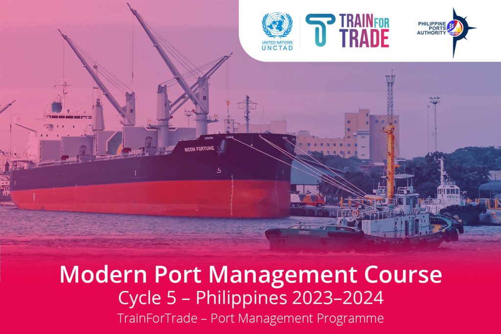 Modern Port Management Course: Module 4 in the Philippines – December 11-15, 2023