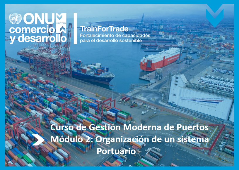 Perú: Difusión del Módulo 2 (Ciclo 9) del curso de Gestión Moderna de Puertos