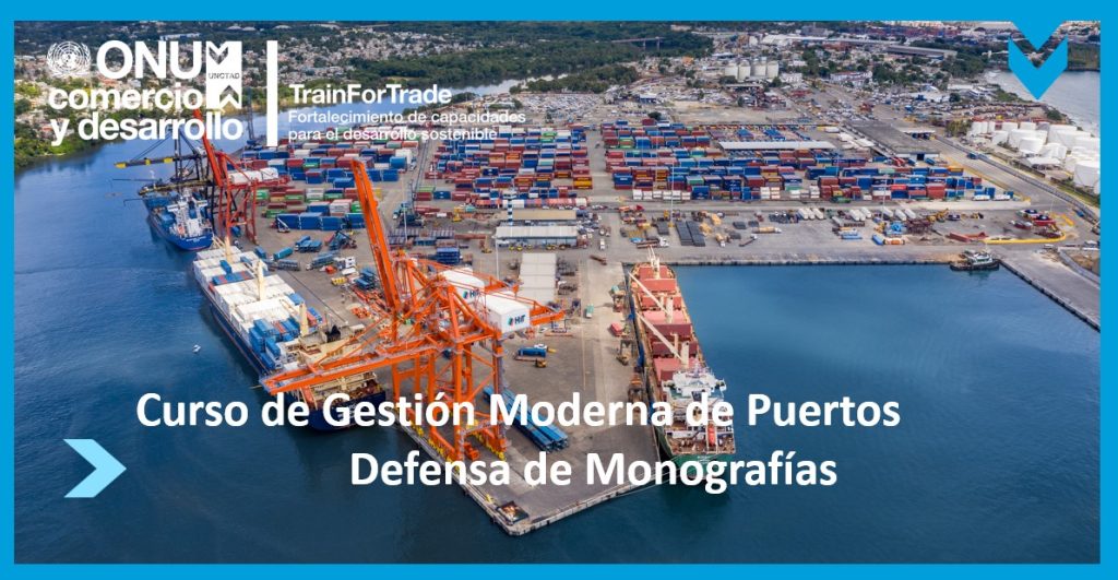 TrainForTrade Defensa de Monografías del curso de Gestión Moderna de Puertos en República Dominicana