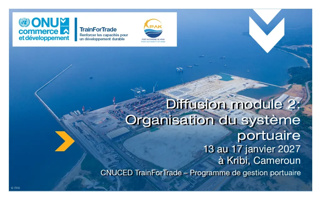 Kribi, Cameroun : Programme de Gestion Portuaire : Diffusion du module 2