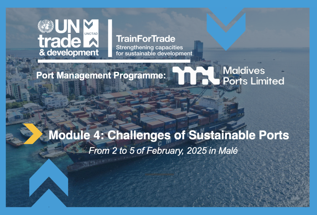 Maldives: TrainForTrade Modern Port Management Course – Module 4 (Cycle 3)