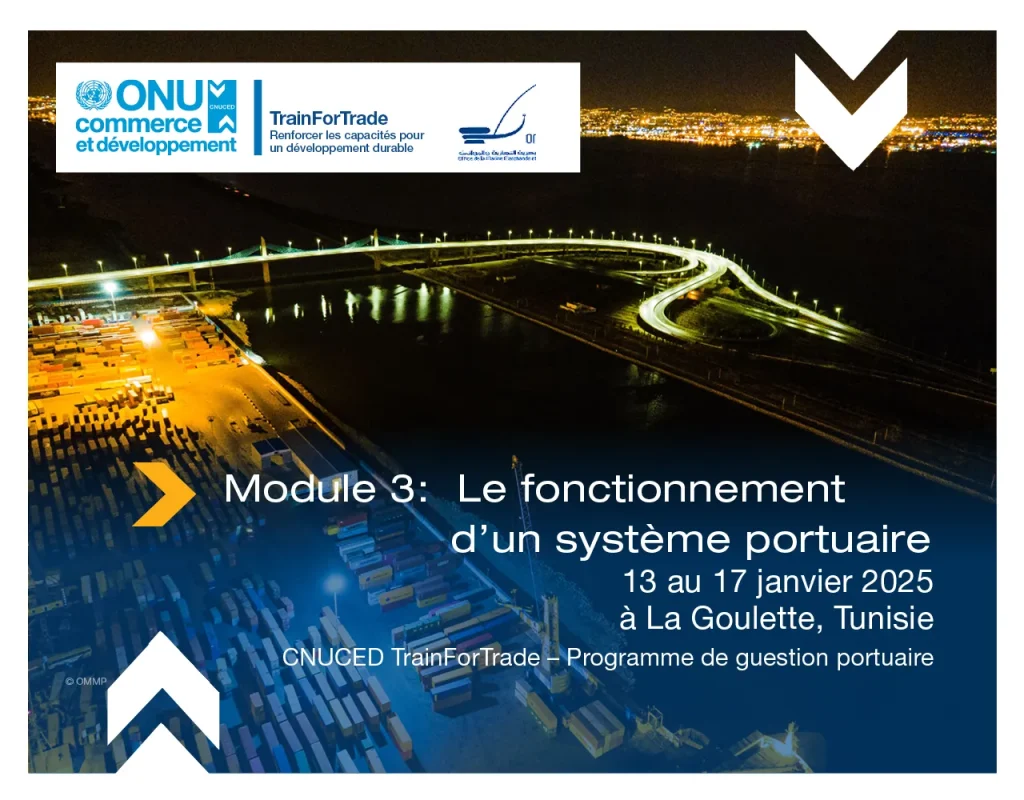Tunisie : Programme de Gestion Portuaire : Diffusion du module 3 à La Goulette
