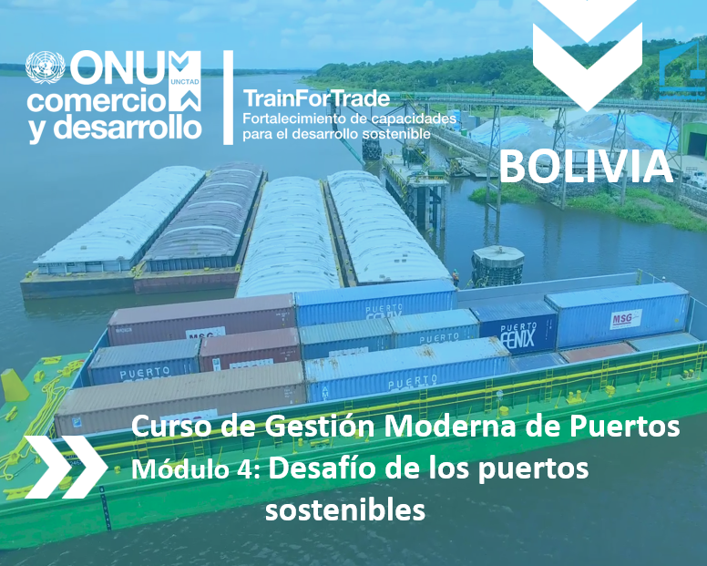 Bolivia: Difusión del Módulo 4 del curso de Gestión Moderna de Puertos